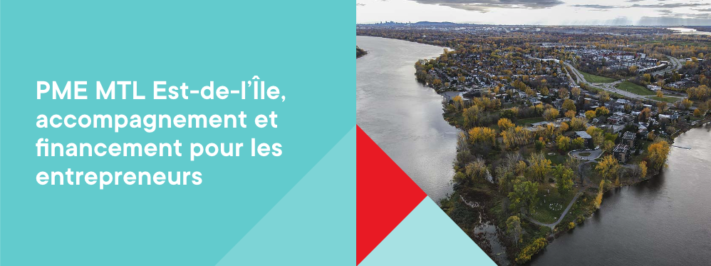 Responsable - Investissement, gestion financière et de la performance - PME MTL Est-de-l'Île